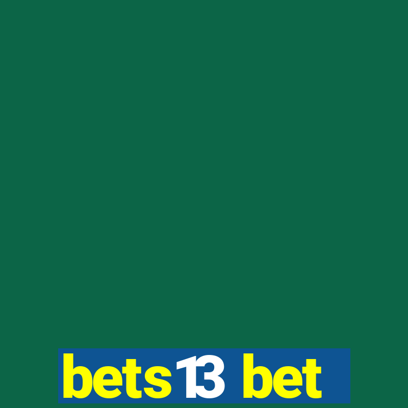 bets13 bet